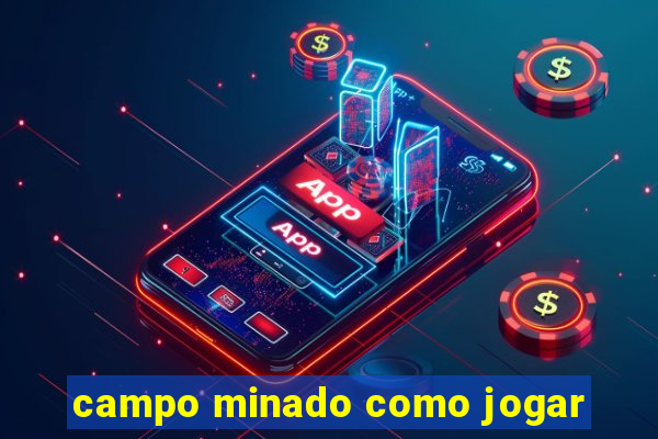 campo minado como jogar